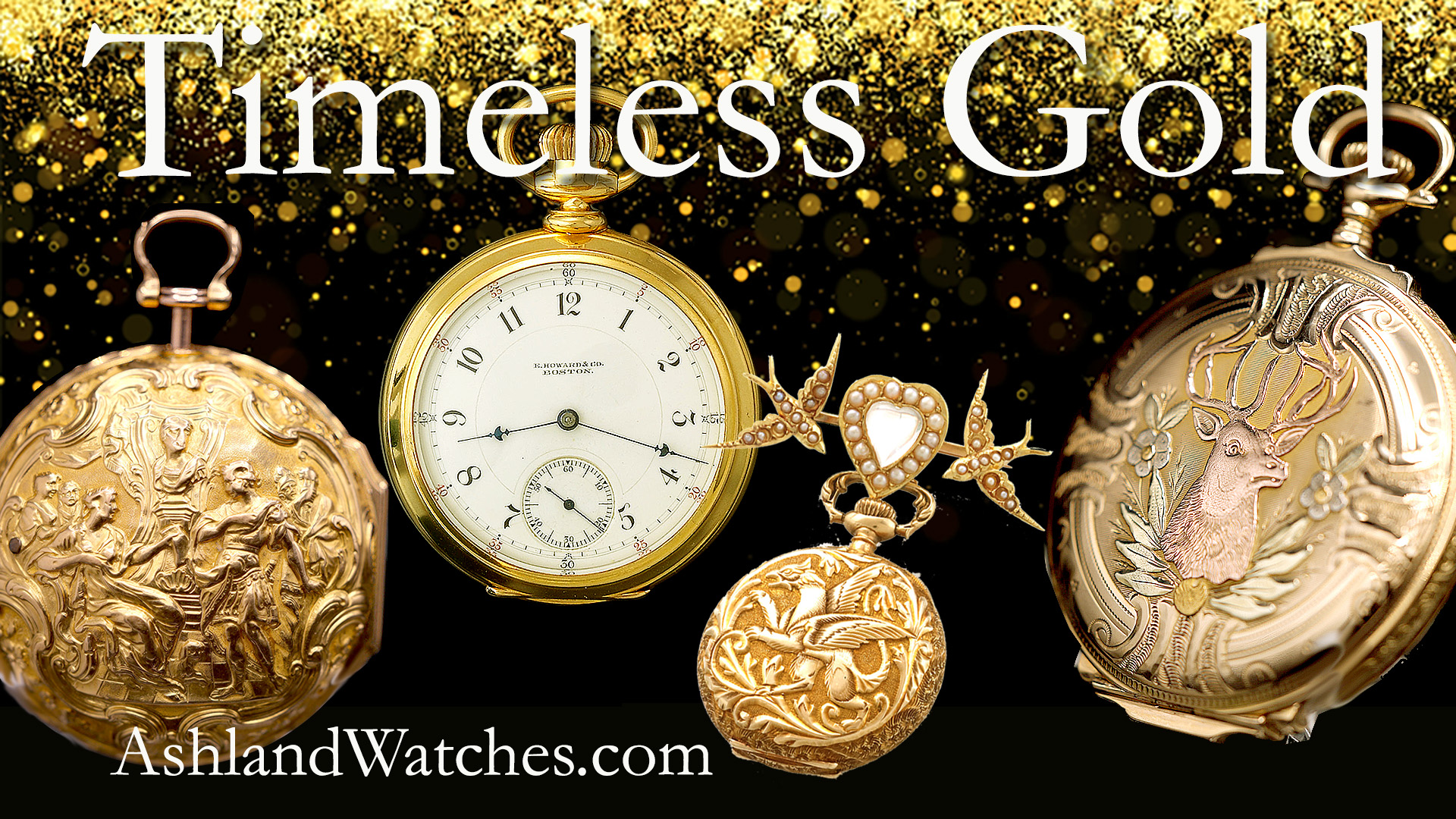 Antique Gold Watches Worth Preserving